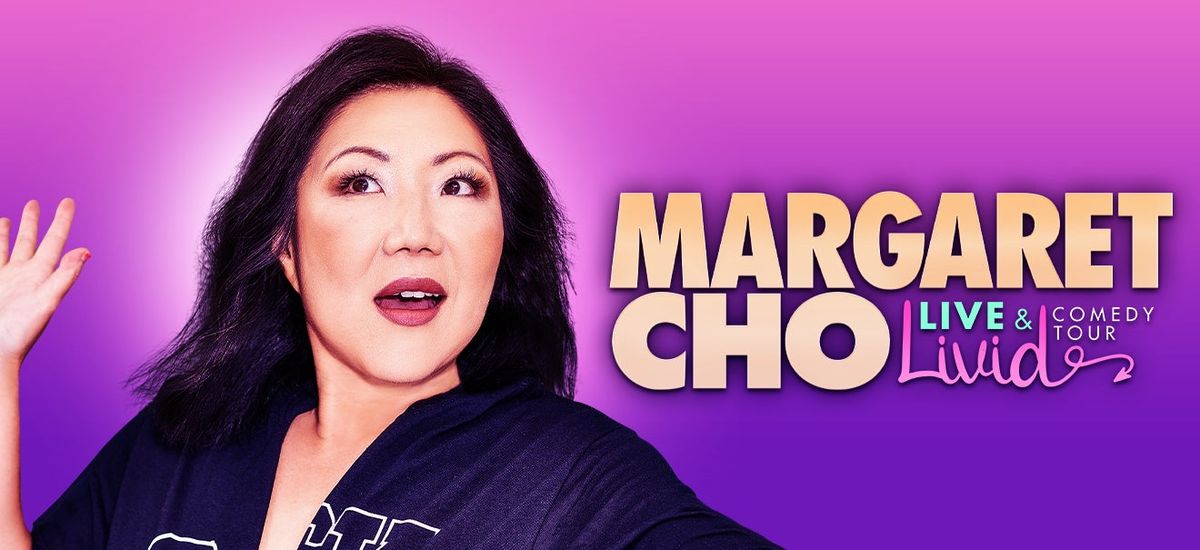 Margaret Cho at Regency Lido Theatre