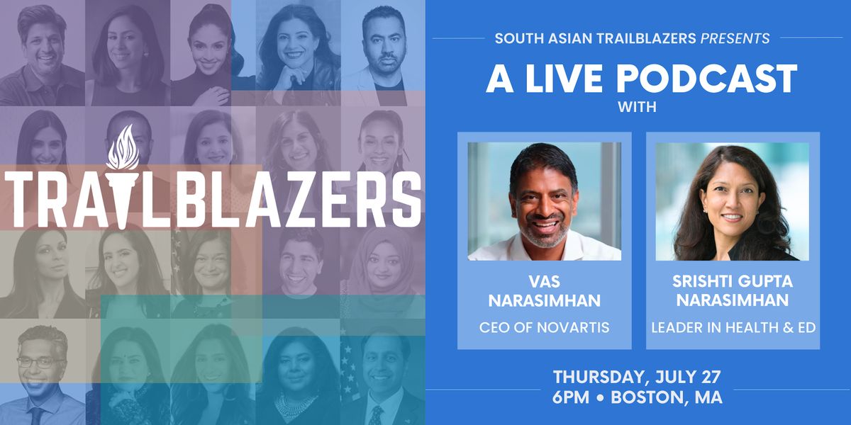 South Asian Trailblazers Presents: A Live Podcast with Srishti & Vas