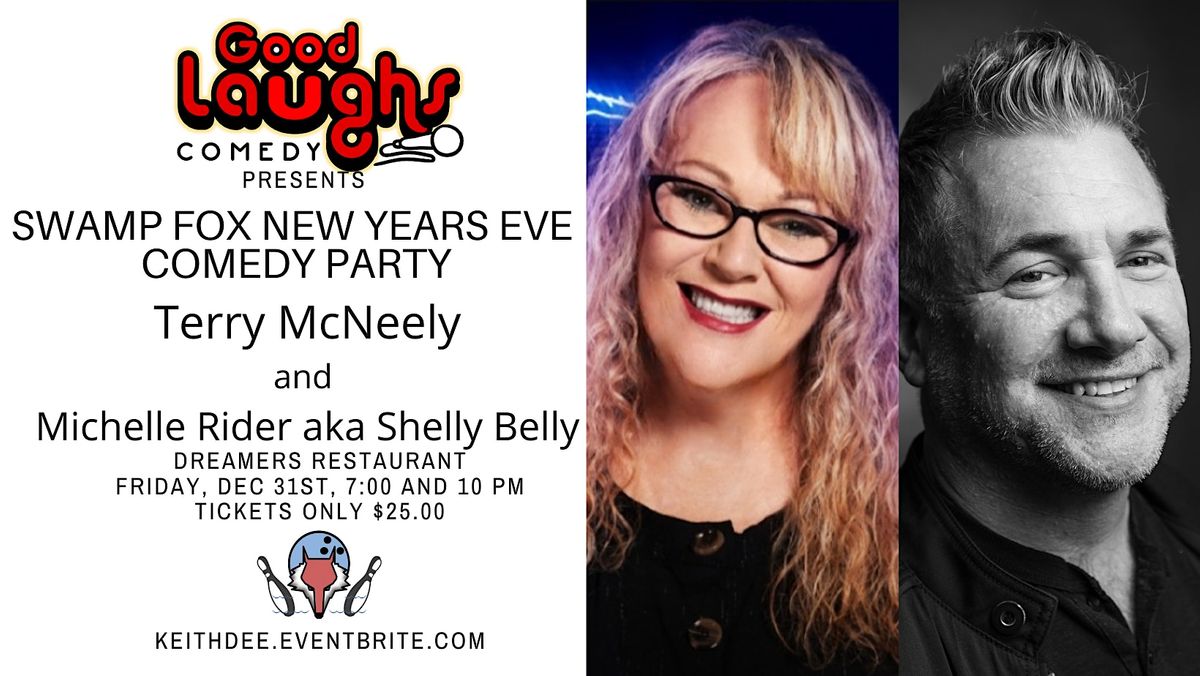 Swamp Fox New Years Eve Comedy Party with Terry McNeely and Shelly