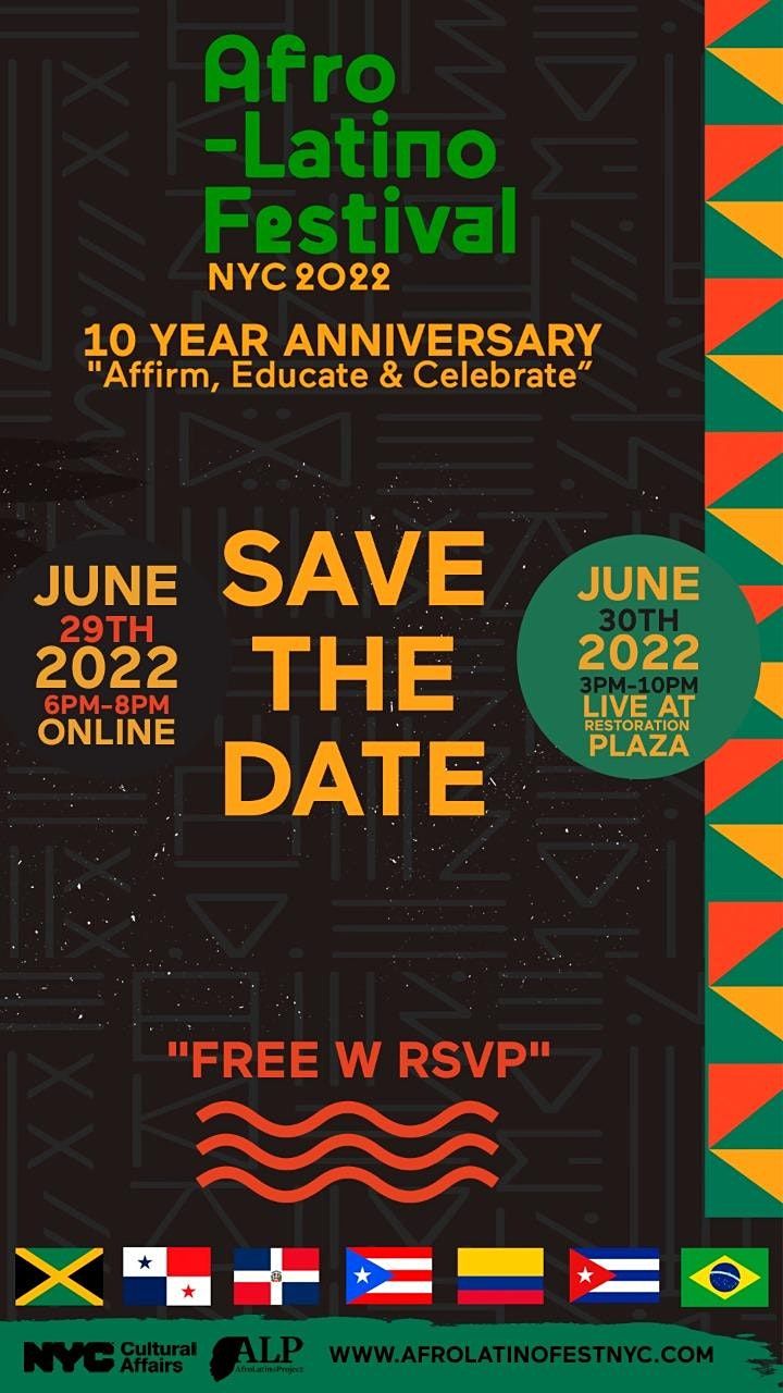 Afrolatino Festival NYC 2022 10th Anniversary