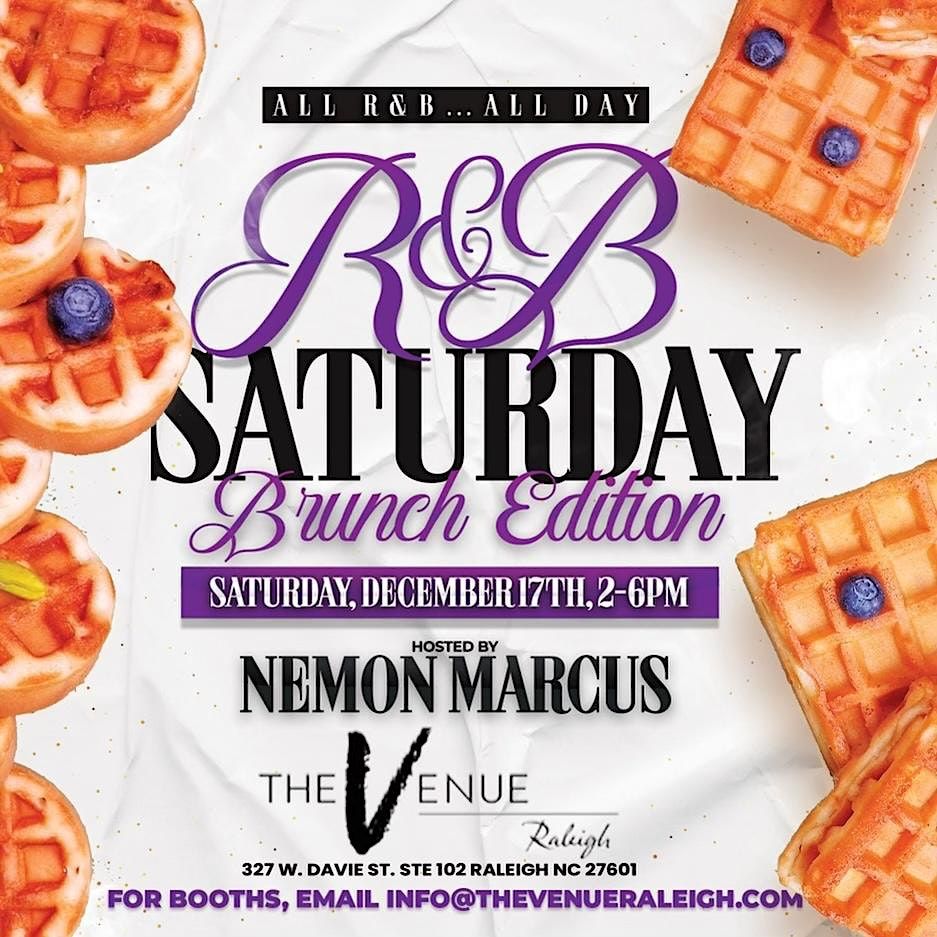 The Adult R&B brunch 2 til 6 Saturday Venue All you can eat hookah