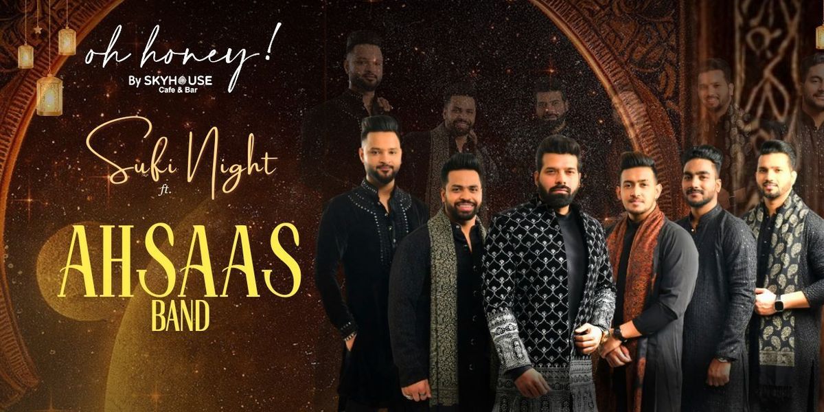 Sufi Night Live ft. Ahsaas Band