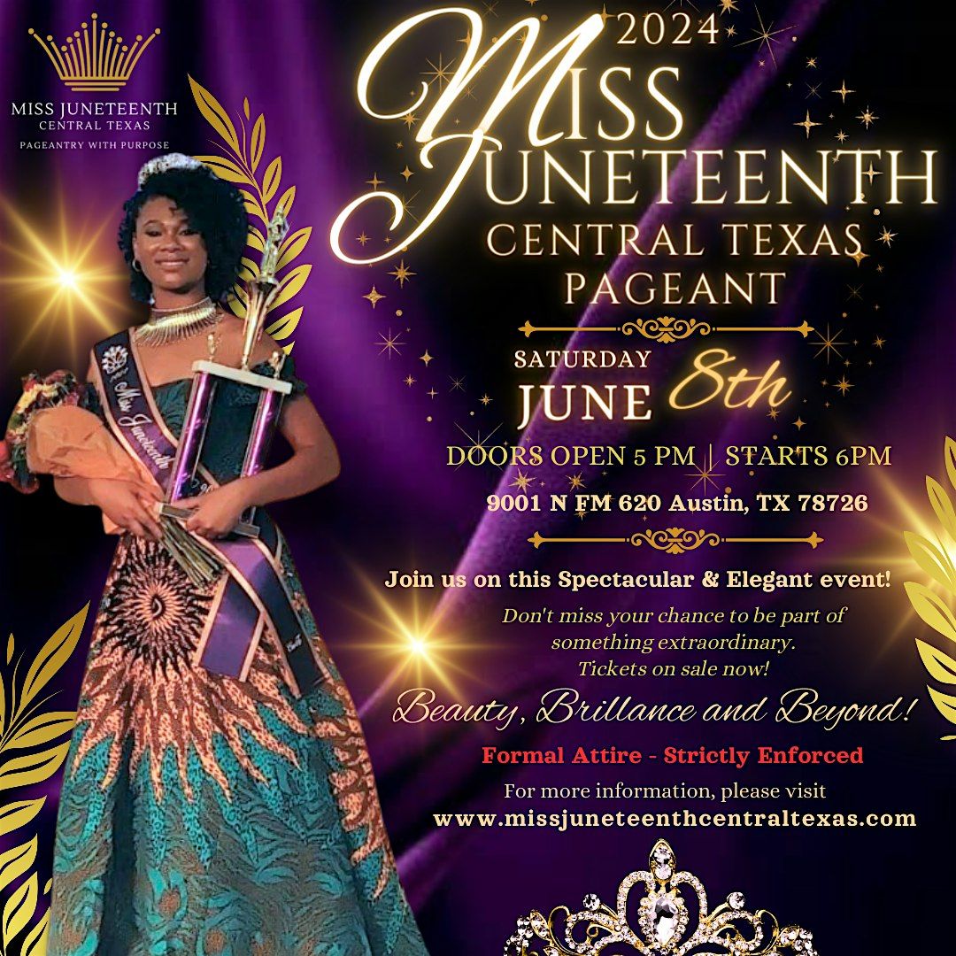 2024 Miss Juneteenth Central Texas Pageant | The Austin Stone Northwest ...