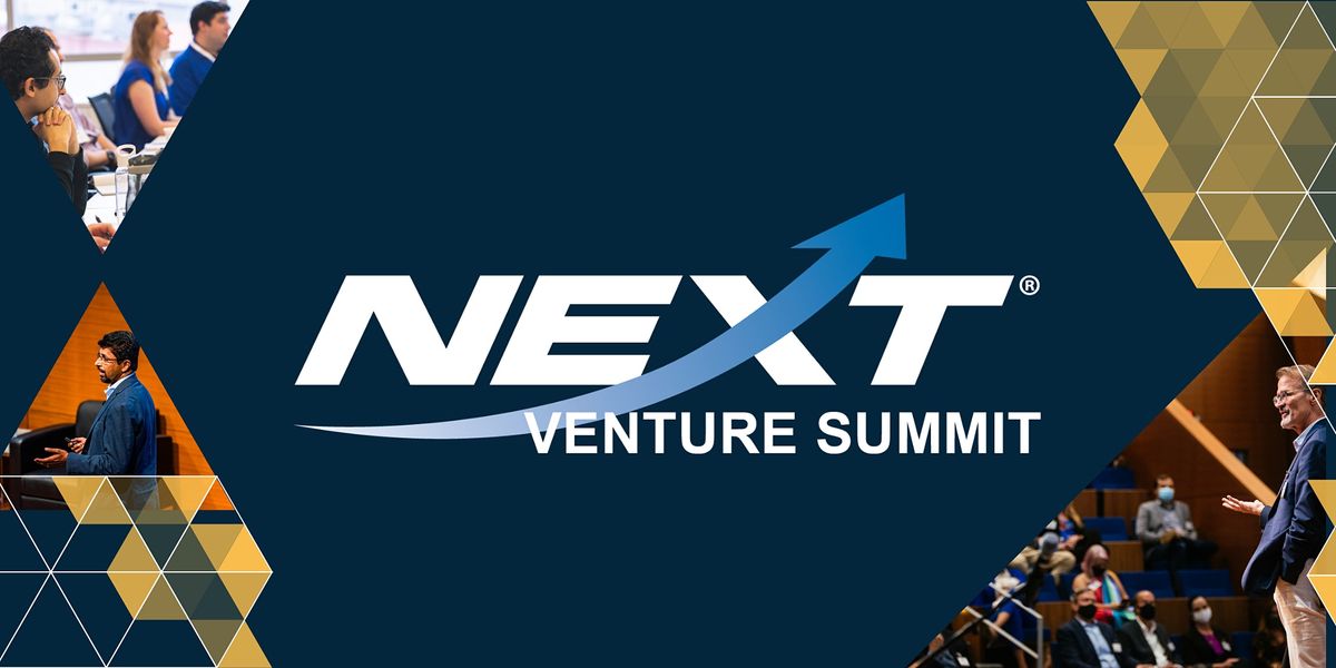 NEXT Venture Summit 2022 Greenville ONE Center September 22, 2022