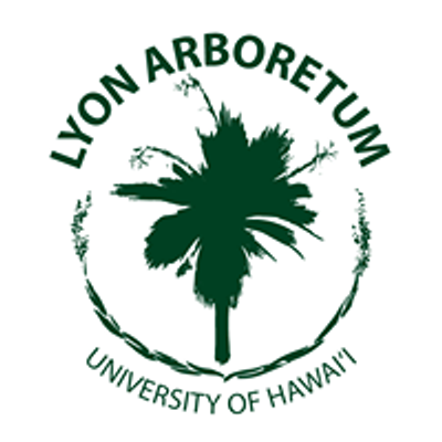 Lyon Arboretum - University of Hawai'i at M\u0101noa