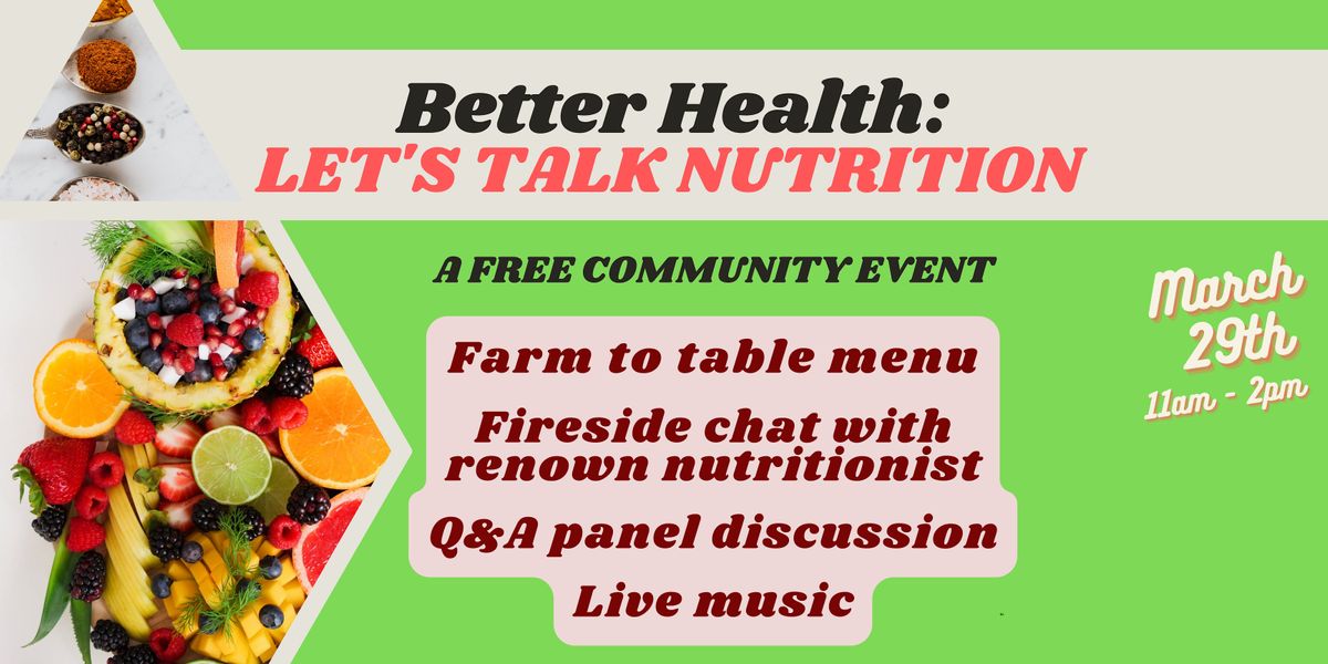 Better Health Lets Talk Nutrition National Nutrition Month Mixer   489da7384a10325f1de19fae684353192a263145002bc093df702c01fbb047de Rimg W1200 H600 Gmir 