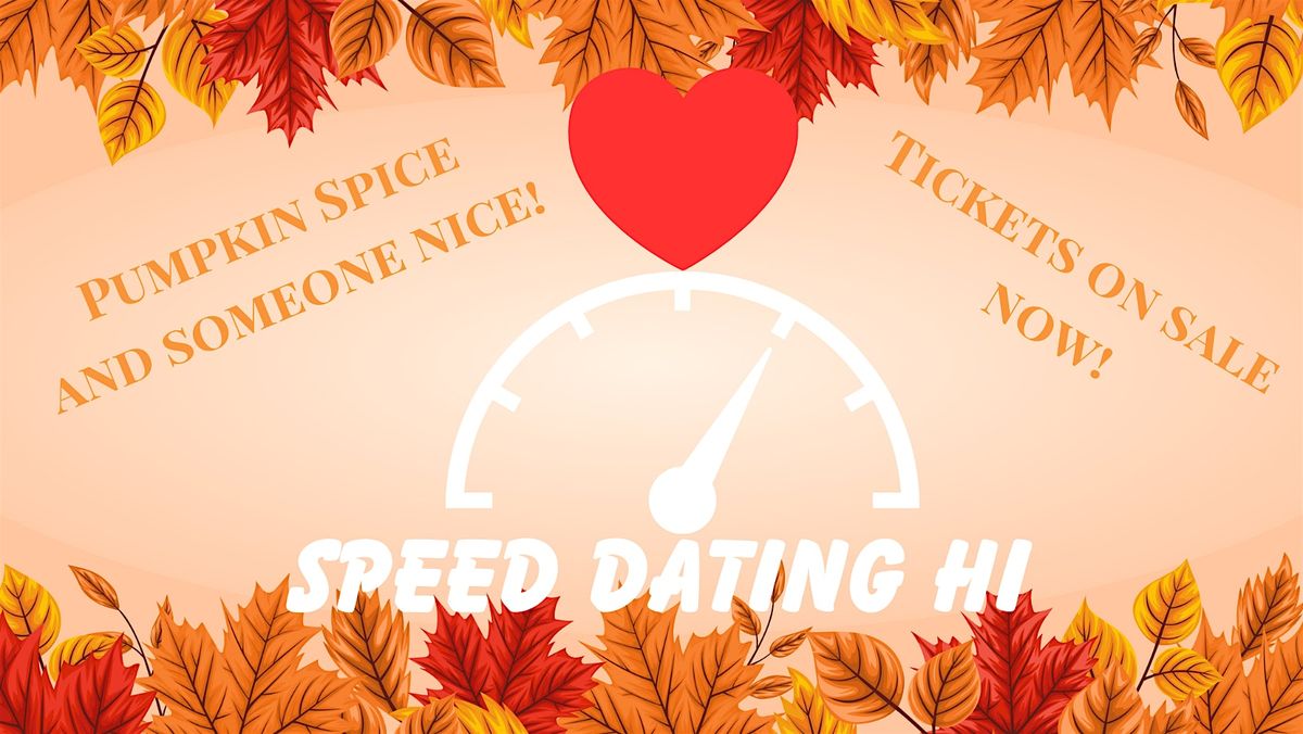 Speed Dating Hawaii- Straight age 35-45