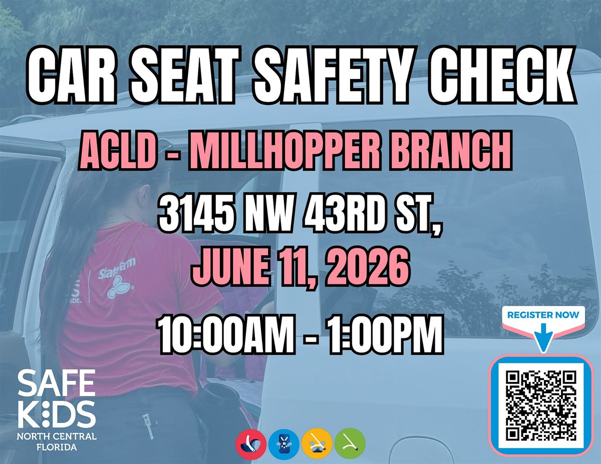Millhopper Library Car Seat Check - June 11, 2026
