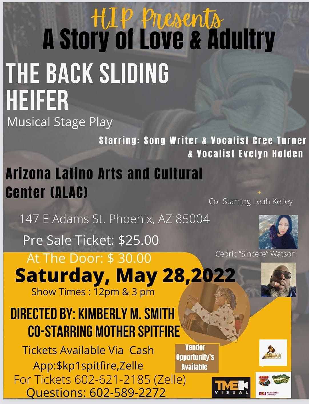 Musical Stage Play The Back Sliding Heifer | Arizona, Phoenix, Az | May 28,  2022