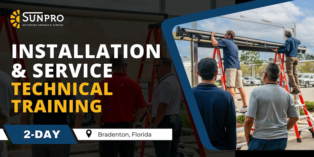 SunPro Installation & Service Technical Training \u2022 August 4-5, 2026