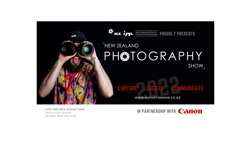 New Zealand Photography Show 2022 Trafalgar Centre, Nelson, NE