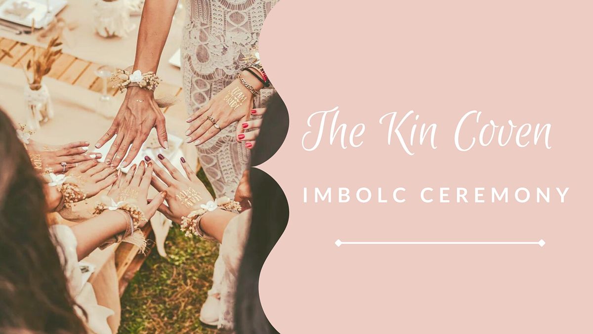 The Kin Coven: Imbolc Ceremony