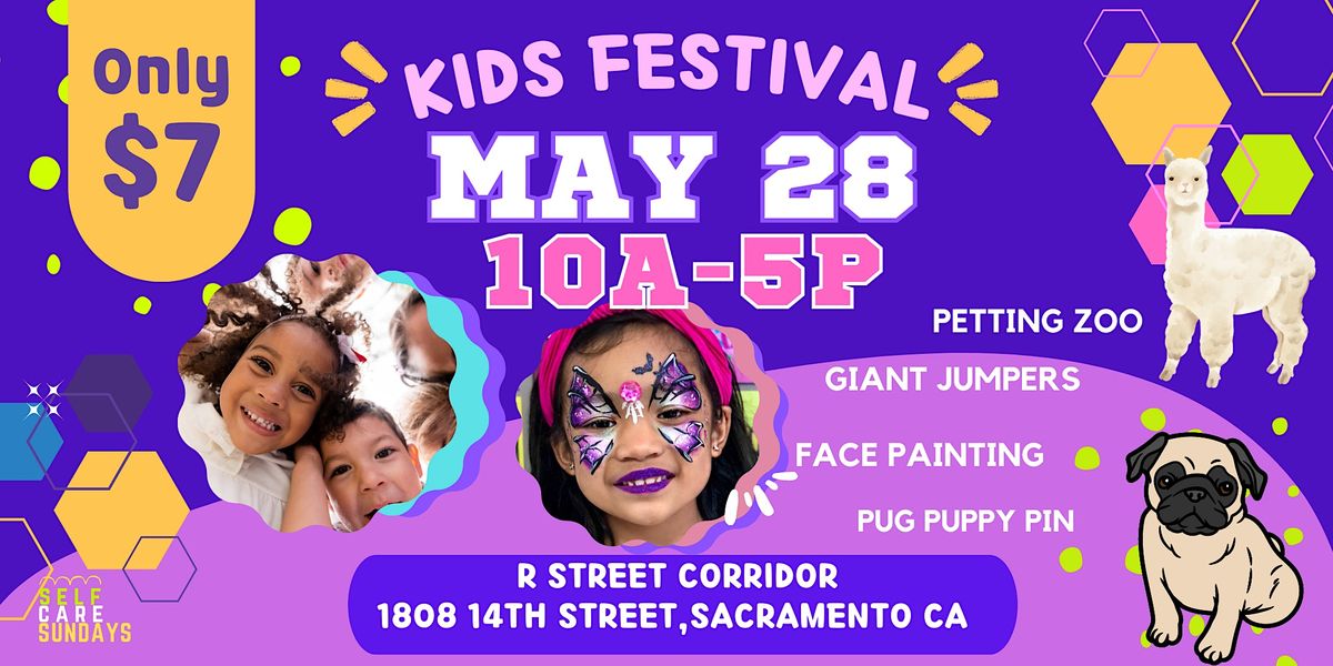 Memorial Day Family Fun Fest A Kids Event in Downtown Sacramento R Street Corridor