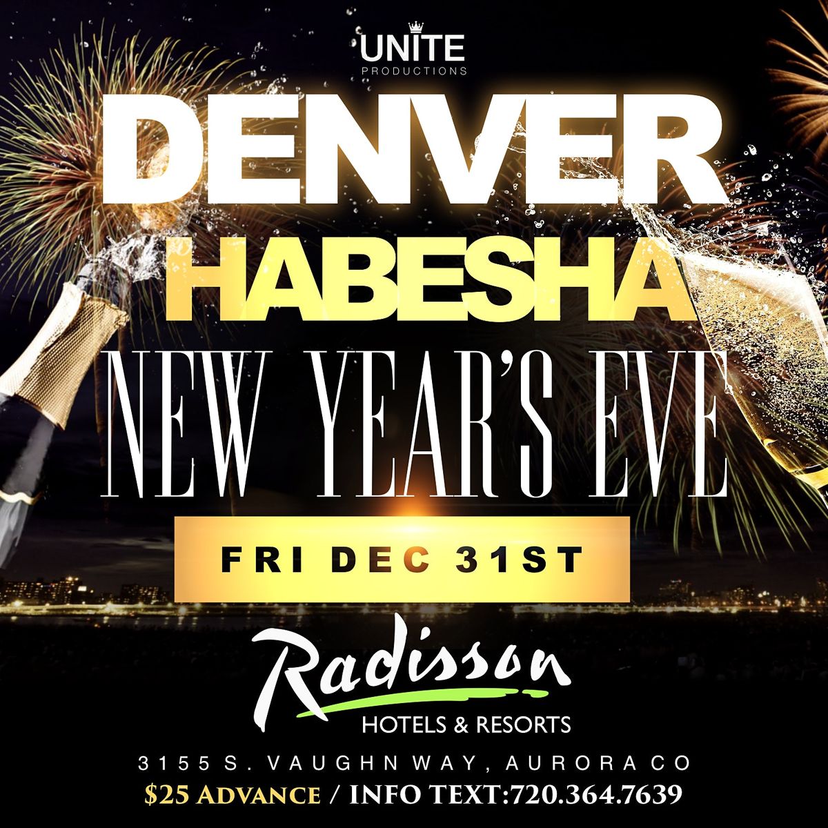 "DENVER HABESHA" New Years Eve Bash 2022 | Raddison Hotel, Aurora, CO