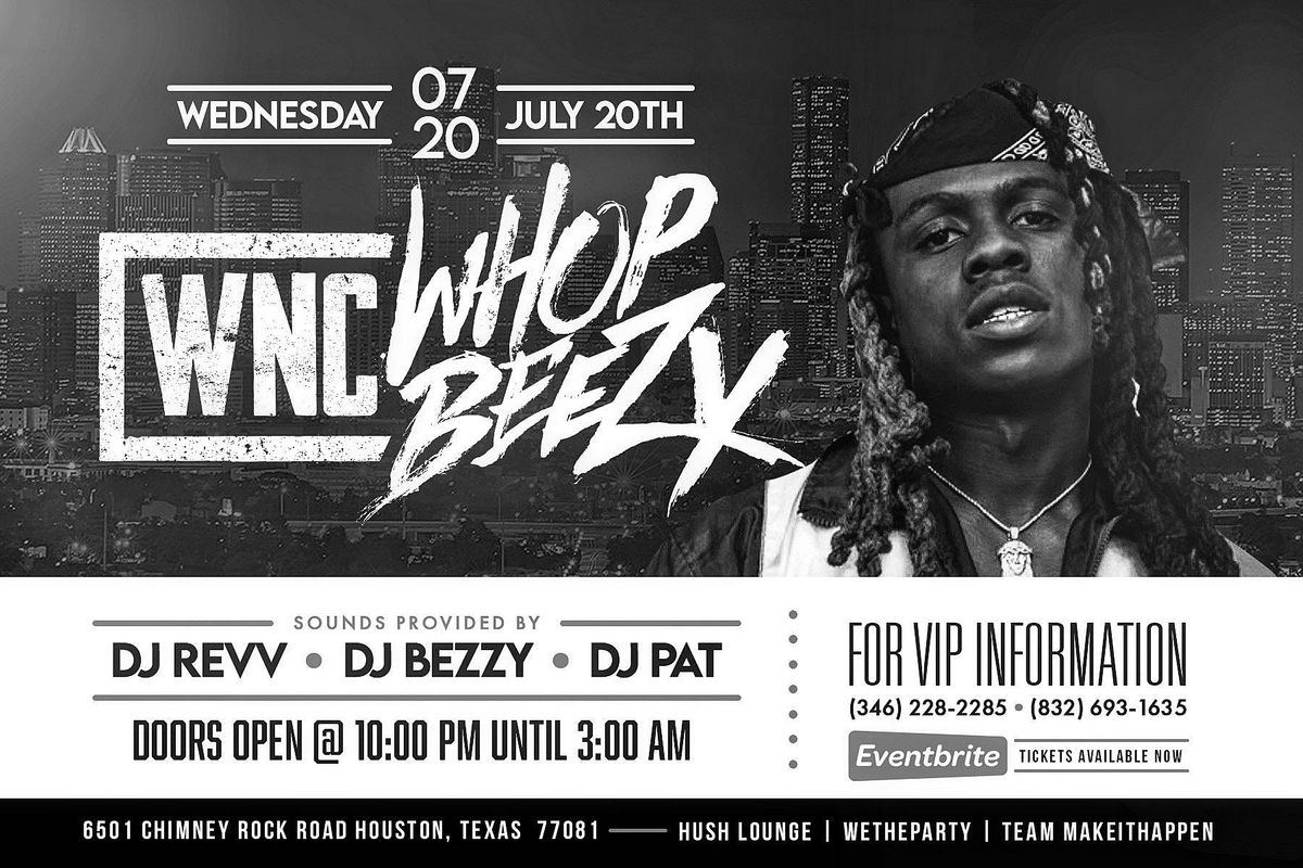 WNC Whop Beezy Live in Concert
