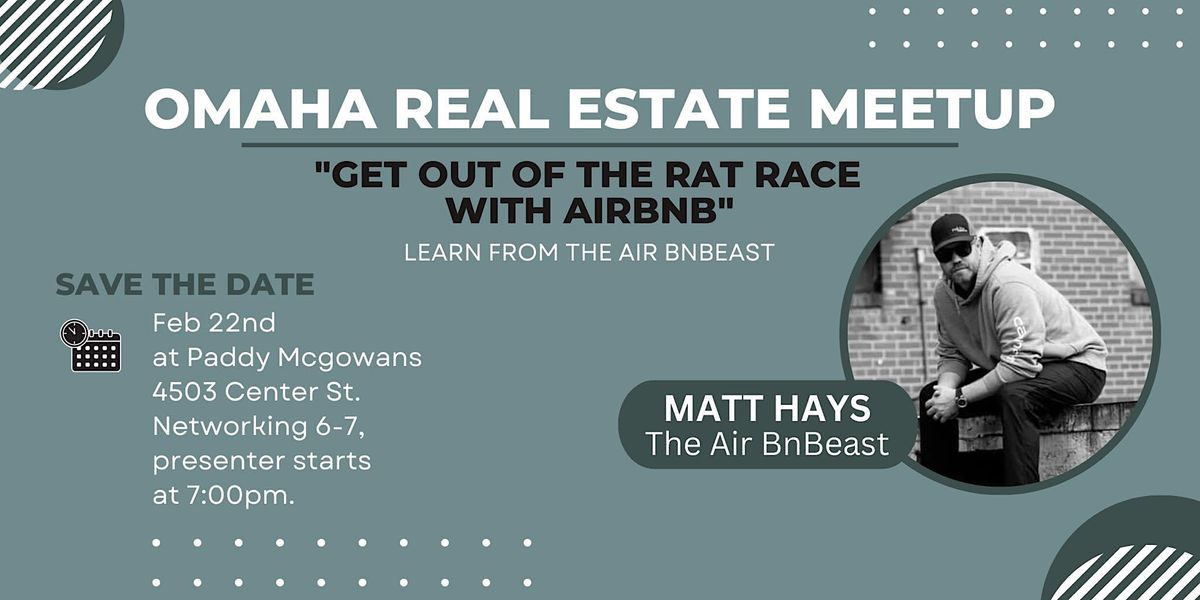 Omaha Real Estate Meetup AirBNBeast Paddy McGown's Pub and Grill