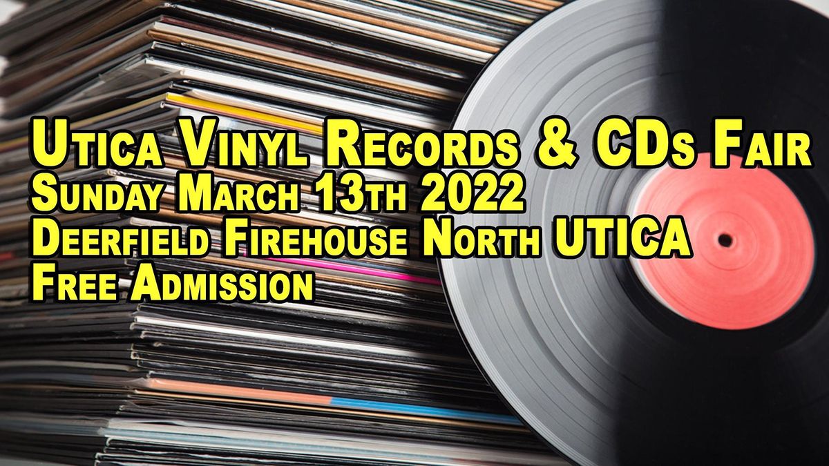 Utica LP Vinyl Records + CDs Fair Free Admission 100,000+ Records