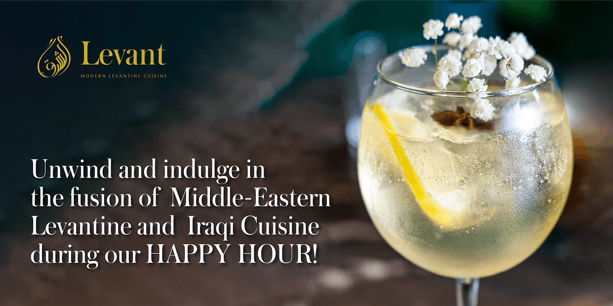 Happy Hour at Levant Levant Restaurant, Coral Gables, FL July 18, 2023