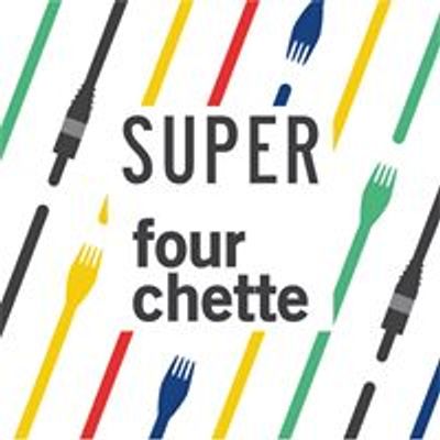 Super Fourchette