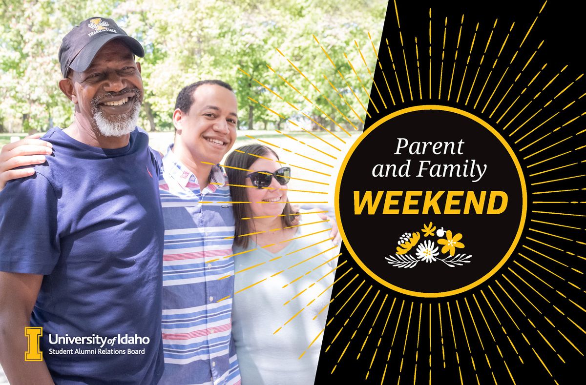 Spring Parent & Family Weekend 2022 | University of Idaho, Moscow, ID ...