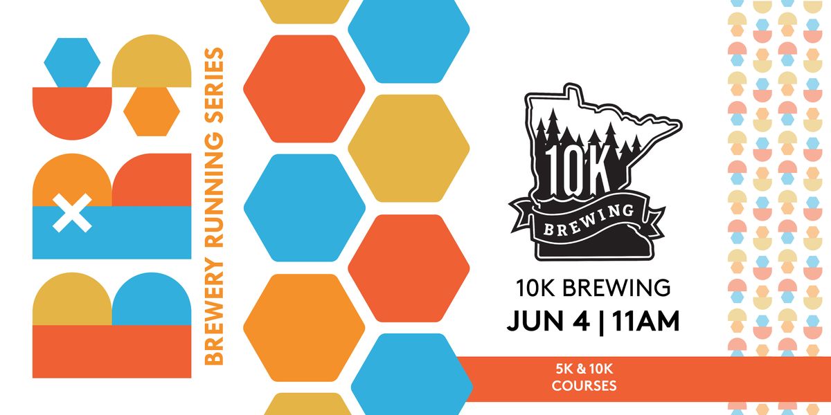 5k and 10k Beer Run x 10k Brewing 2022 MN Brewery Run 10K Brewing