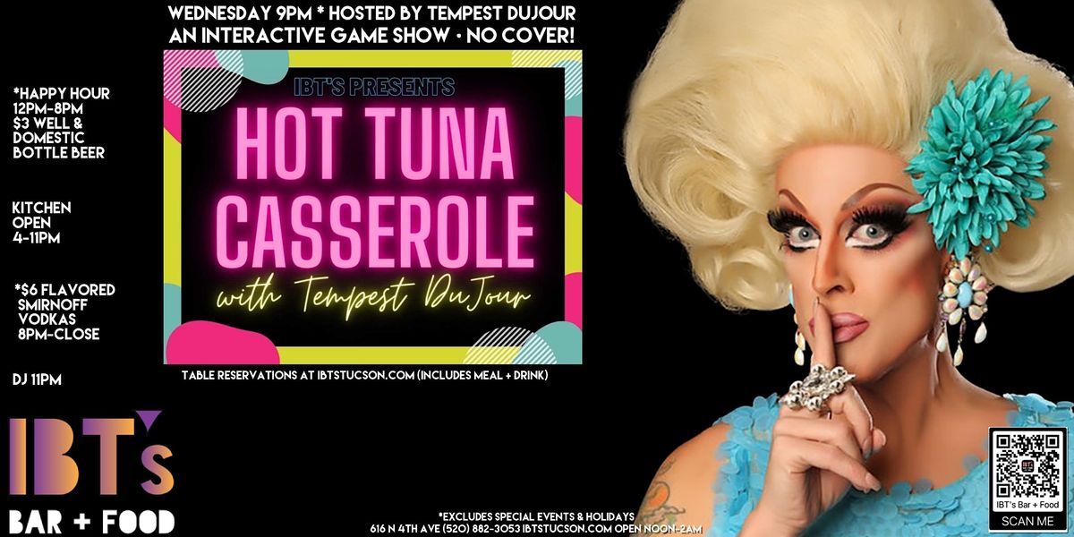 IBT\u2019s Hot Tuna Casserole \u2022 Hosted by Tempest DuJour