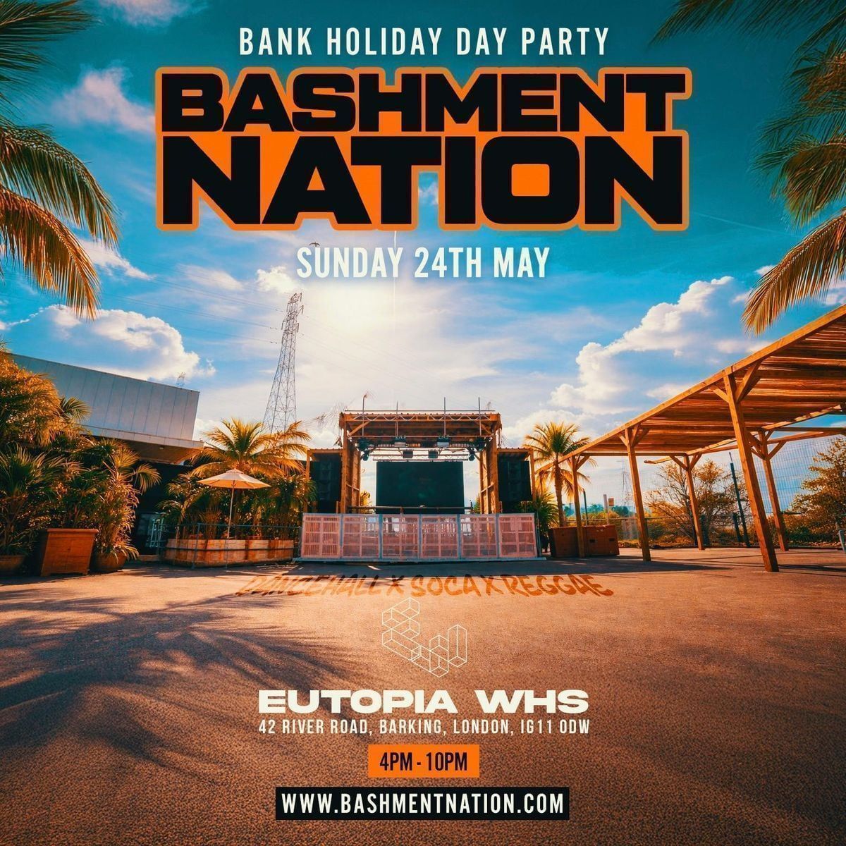 BASHMENT NATION - London\u2019s BIGGEST Bank Holiday Day Party - 2000+ RAVERS
