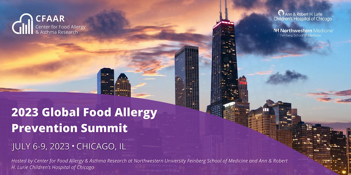2023 Global Food Allergy Prevention Summit (GFAPS) 303 E Superior St