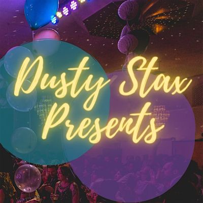 Dusty Stax Presents