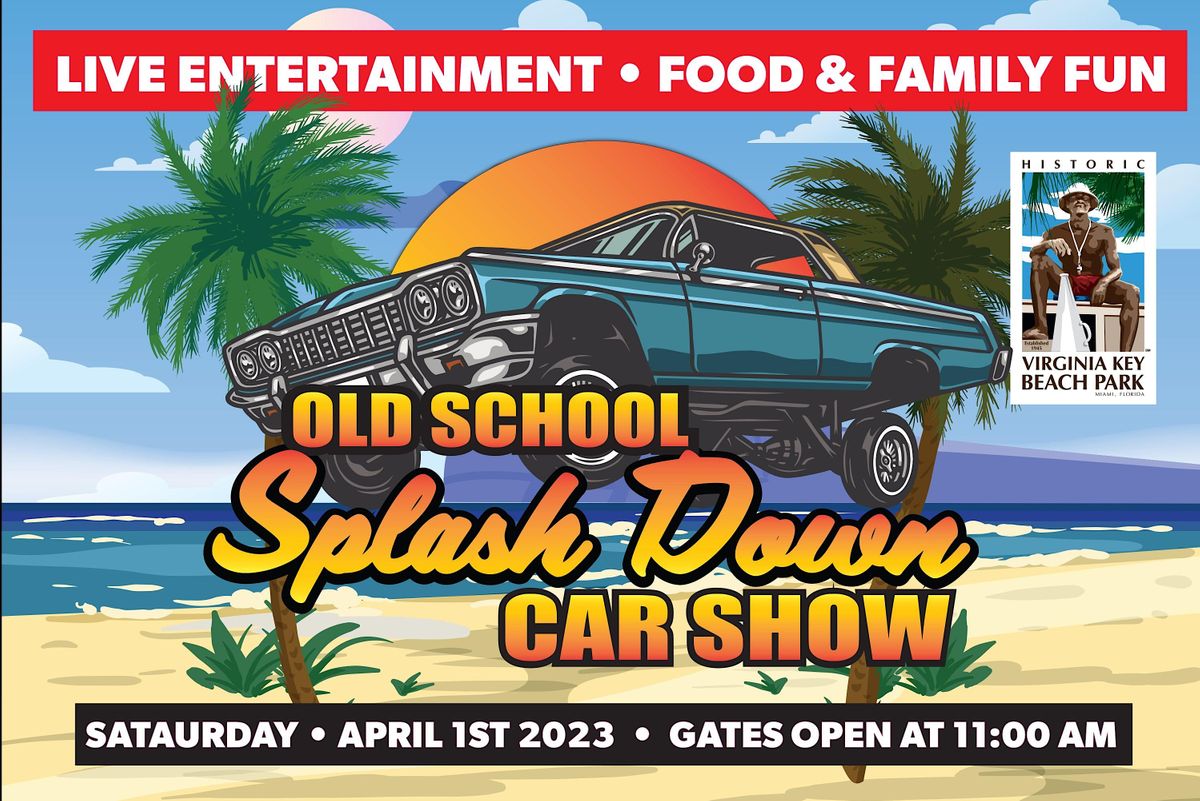 2023 Splash Down Old School Car Show Virginia Key Beach Park, Miami