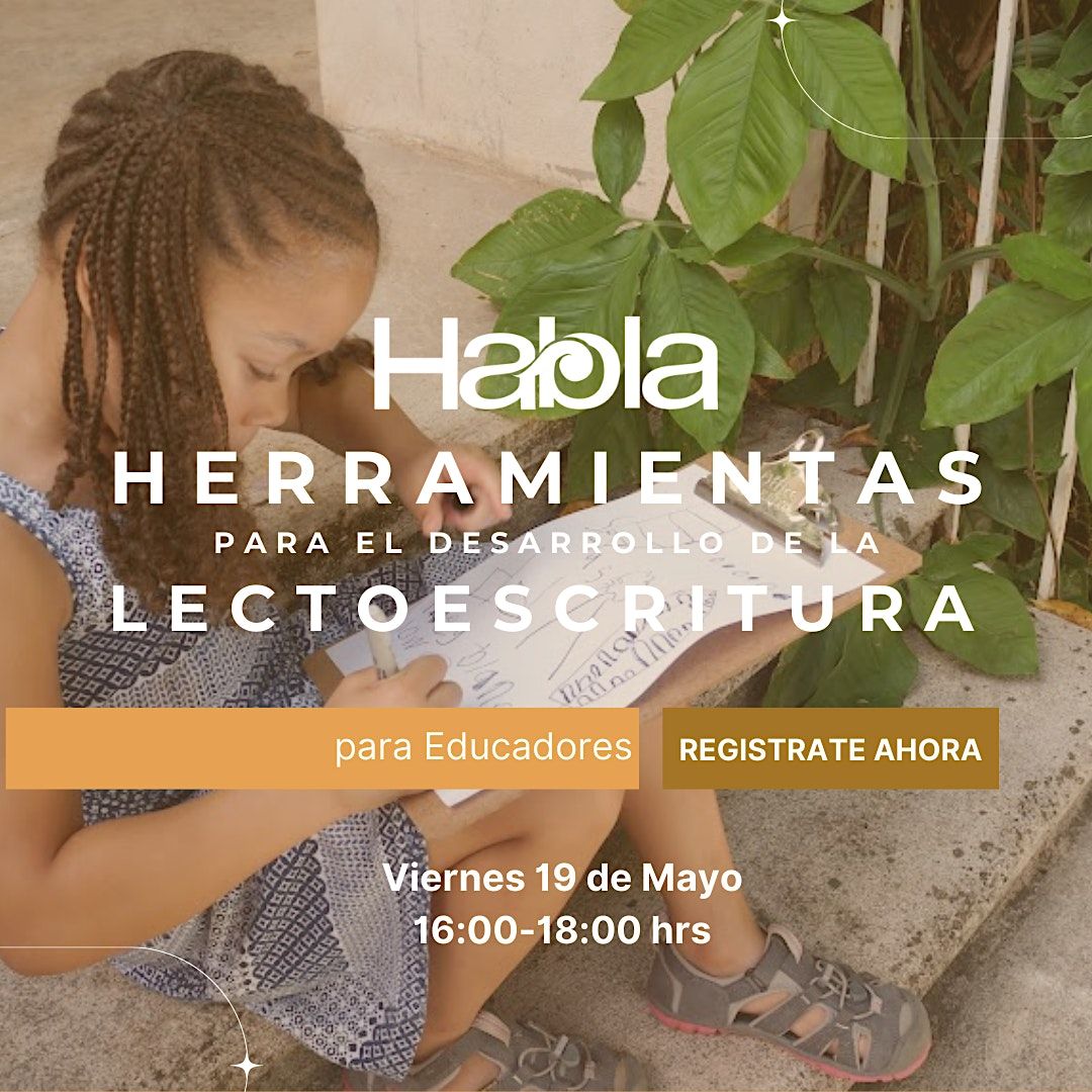Herramientas para la Lectoescritura at Habla, Mérida on 19th May, 2023