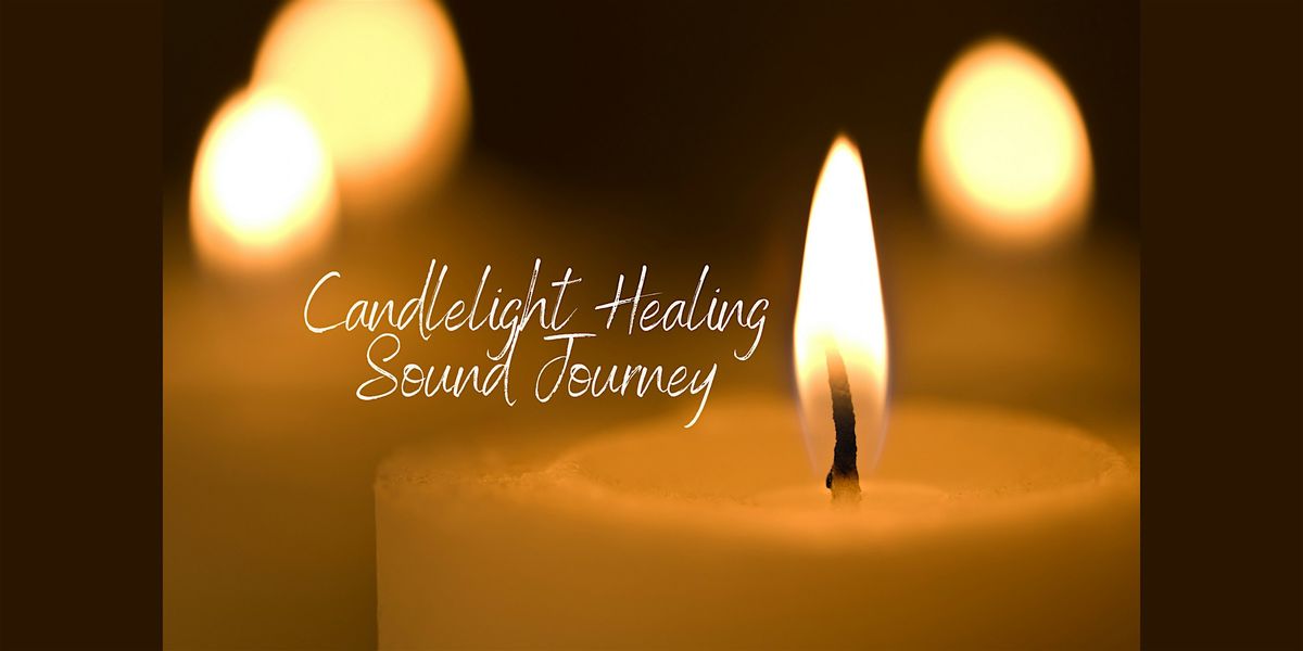Candlelight Healing Sound Journey