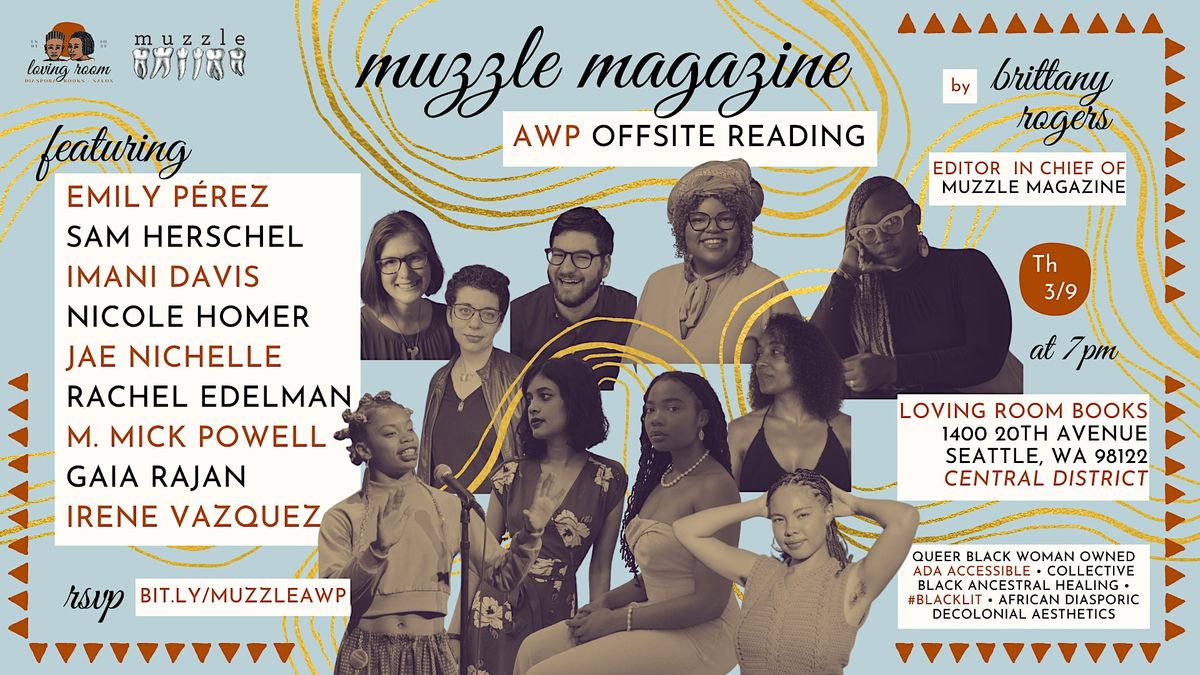 MUZZLE Off-Site Reading | #AWP2023 | LOVING ROOM: diaspora books ...