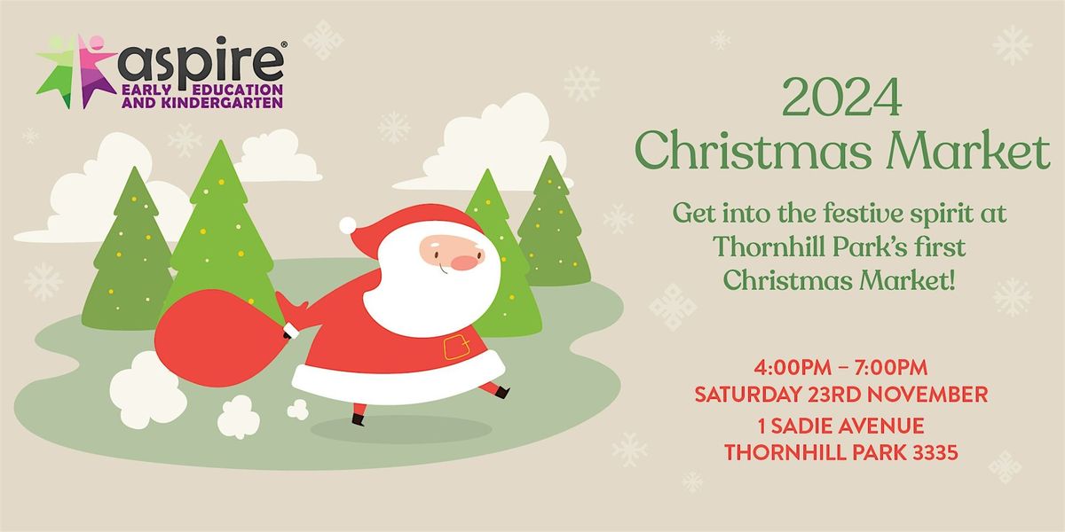 Aspire Thornhill Village 2024 Christmas Market 1 Sadie Avenue