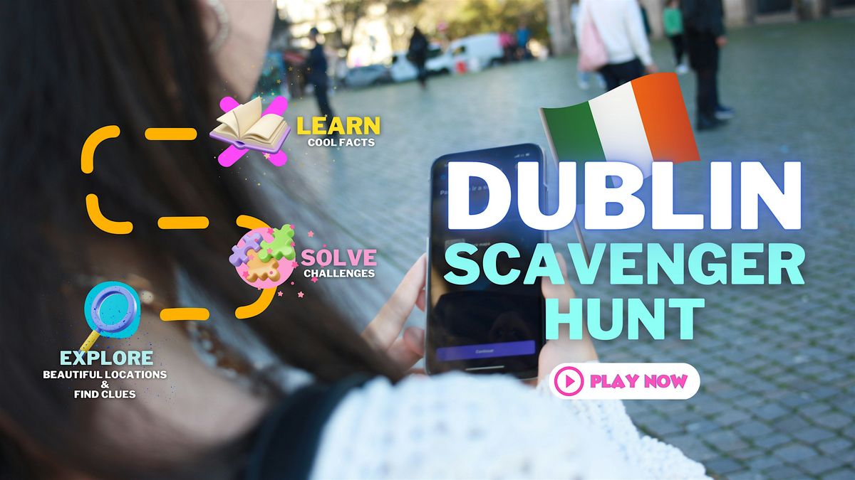 Wild Scavenger Hunt in Dublin: Alien Invasion