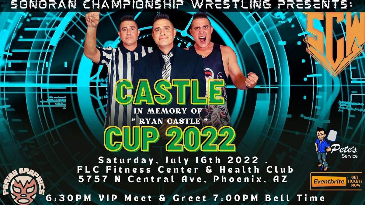 Sonoran Championship Wrestling Presents Castle Cup 2022 FLC Fitness