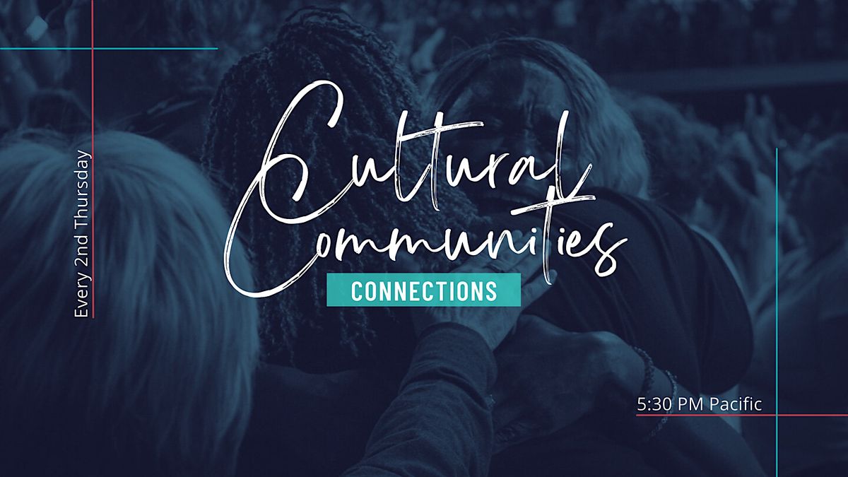 December Celebrate Recovery Cultural Communities Connections Zoom
