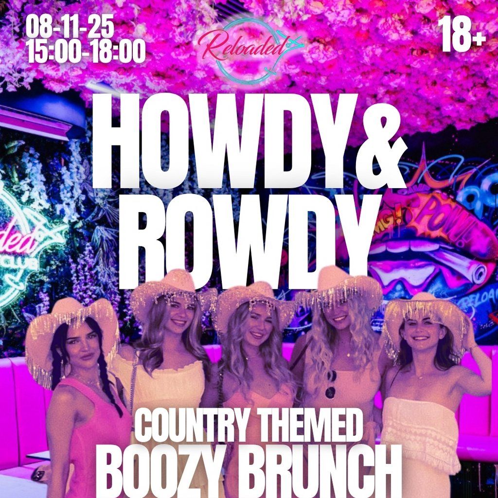 Howdy&Rowdy Brunch - Saturday 8th November 3-6pm