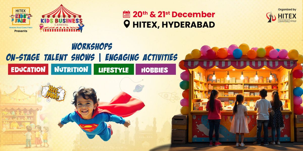 Hyderabad Kids Fair 2025
