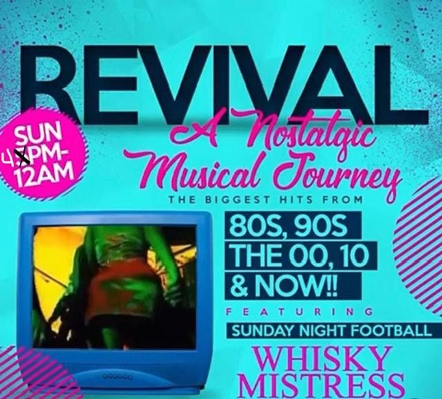 Revival Sundays at Whiskey Mistress