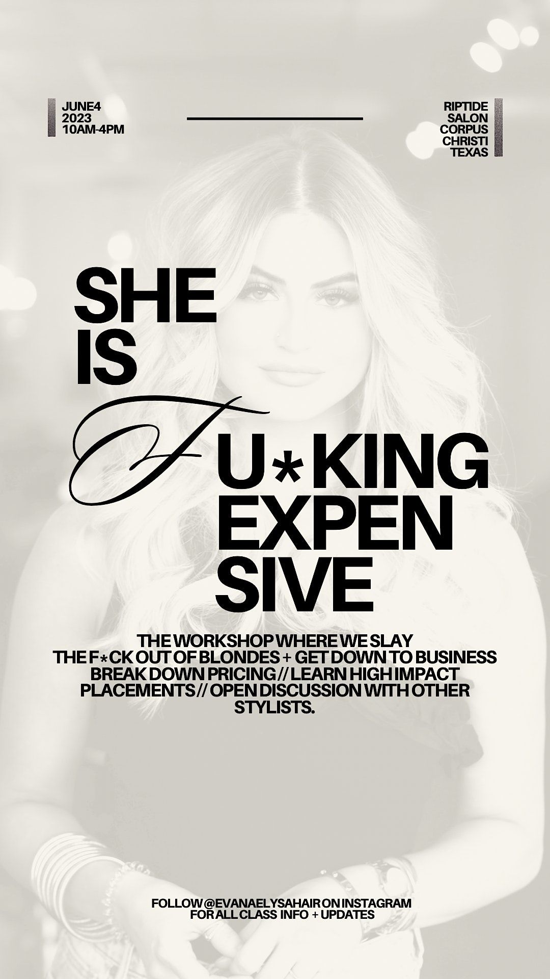 SHE IS FKING EXPENSIVE (HIGH IMPACT BLONDE CLASS)