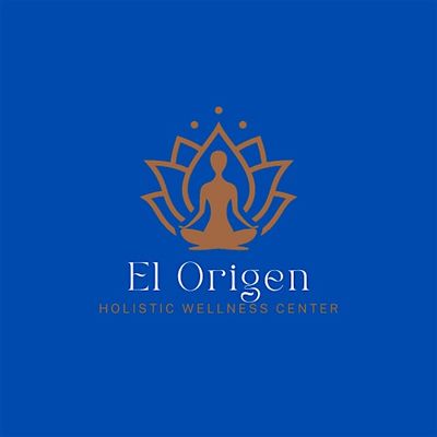 El Origen Holistic Wellness Center