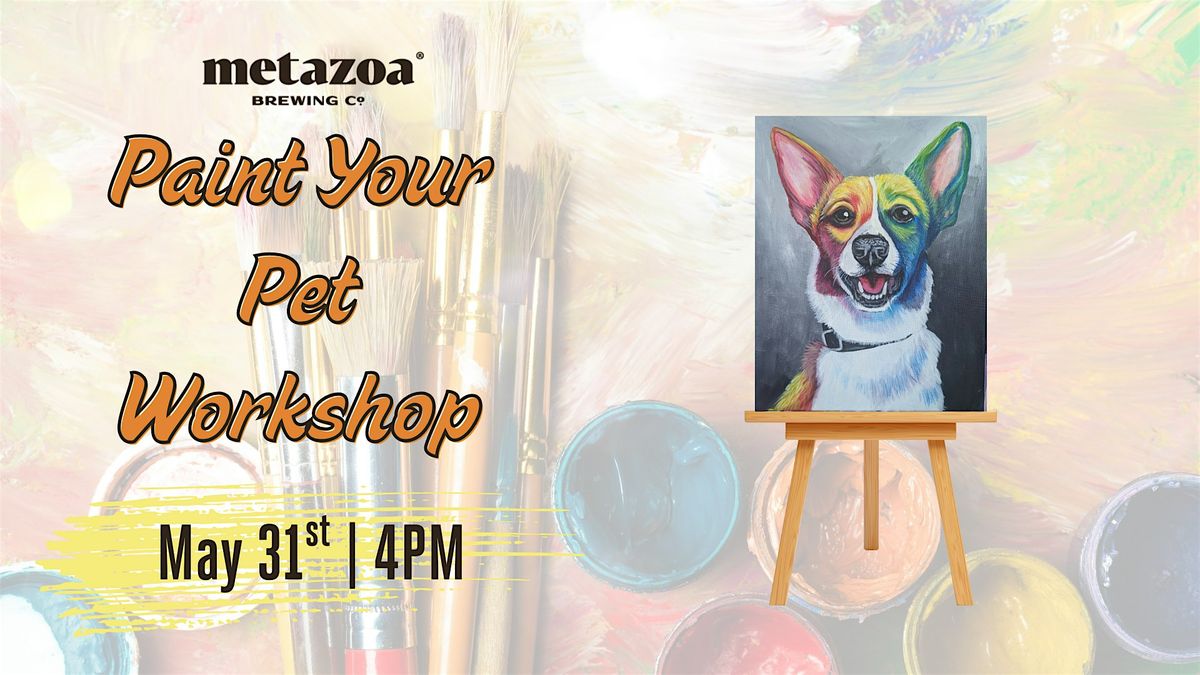 Paint Your Pet Workshop