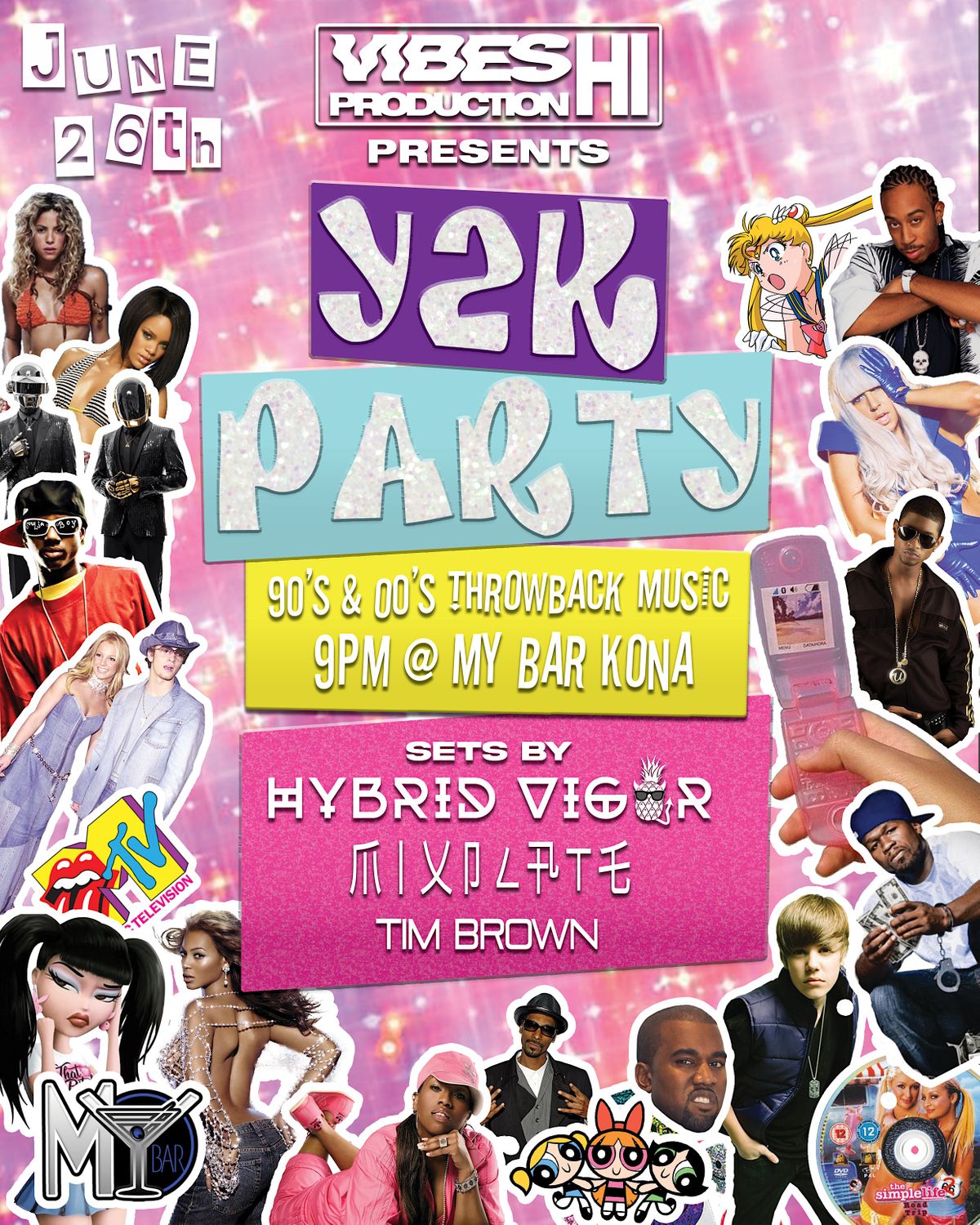 VIBES: Y2K PARTY Featuring HYBRID VIGOR, MIXPLATE & DIMOND FX | My Bar VIBES: Y2K PARTY Featuring HYBRID VIGOR, MIXPLATE & DIMOND FX | My Bar