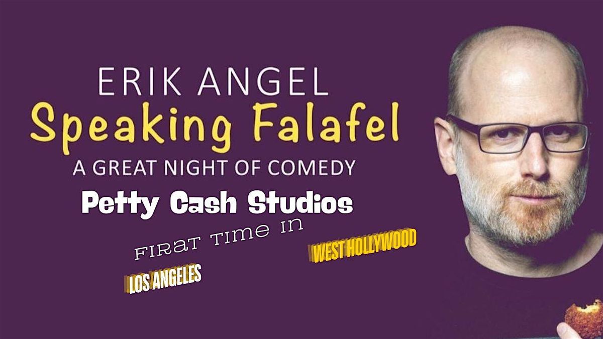 Erik Angel- Speaking Falafel Los Angeles