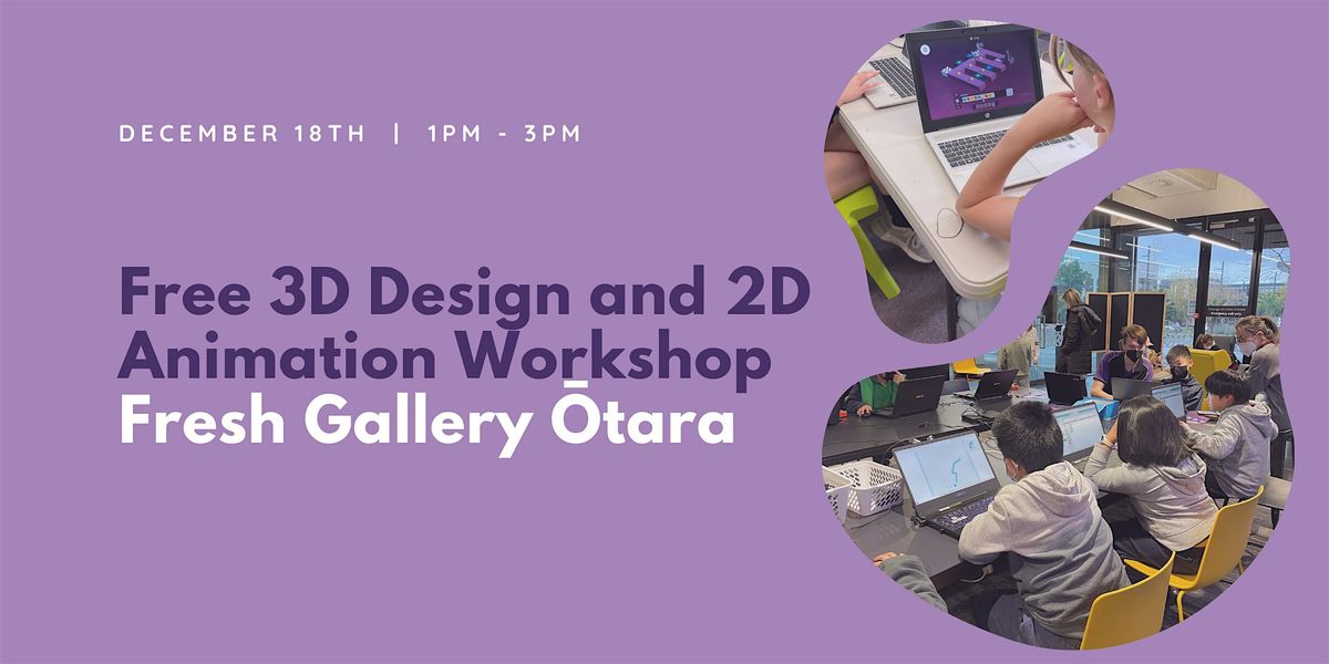 Free 3D Design and Animation Workshop
