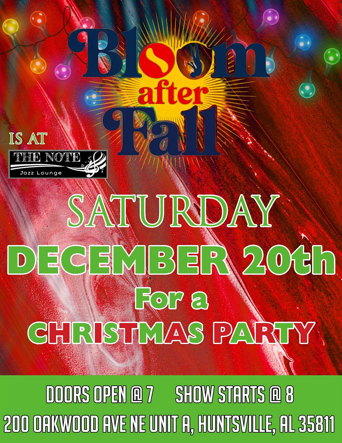 Christmas Party with Bloom after Fall at The Note