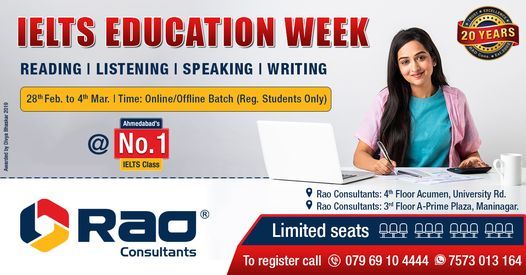 IELTS Education Week | Rao Consultants, Ahmedabad, GJ | February 28 to IELTS Education Week | Rao Consultants, Ahmedabad, GJ | February 28 to
