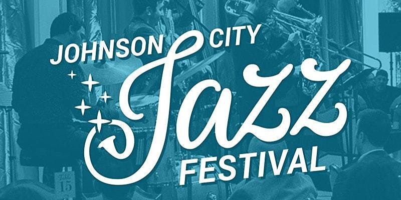 Johnson City Jazz Festival 2022