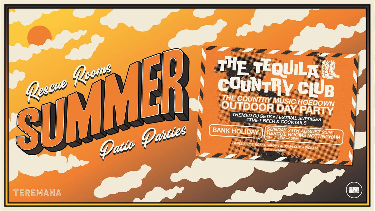 Tequila Country Club \u2014 Outdoor Day Party \ud83e\udd20 Rescue Rooms, Nottingham